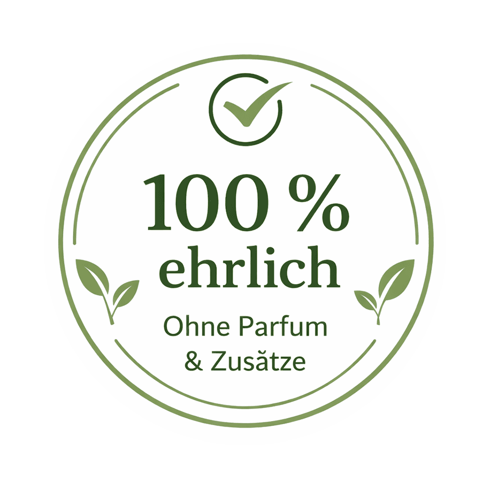 100% ehrlich - Ohne Parfum & Zusätze